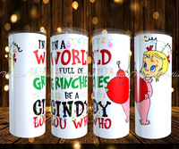 In A World Full of Christmas Tumbler