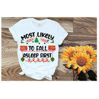 Most Likely To Fall Asleep First Shirt