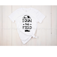 I Run this Field Soccer Shirt