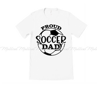 Proud Soccer Dad Shirt
