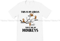 This Is My Circus, These Are My Monkeys